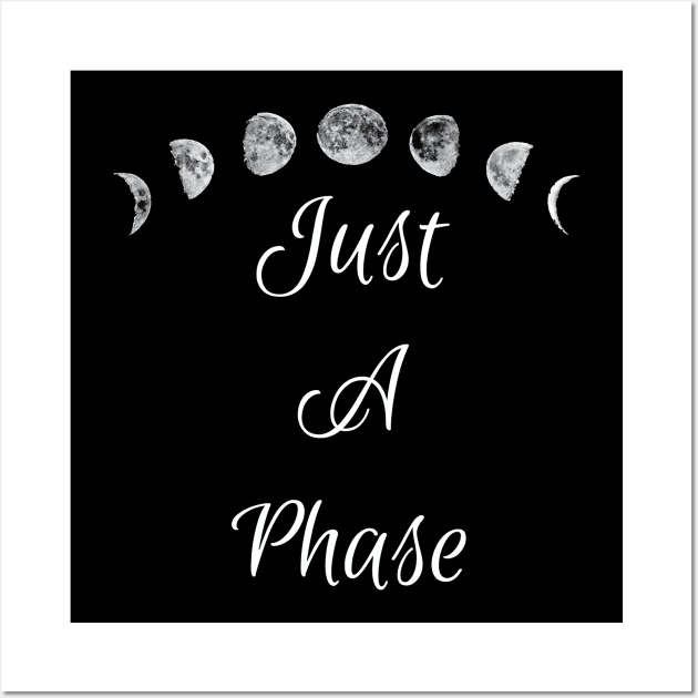 Just A Phase | Lunar Moon Phases Wall Art by jverdi28